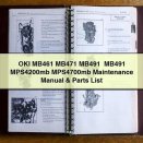 OKI MB461 MB471 MB491+ MB491 MPS4200mb MPS4700mb Maintenance Manual & Parts List