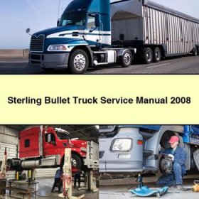 Sterling Bullet Truck Service Repair Manual 2008