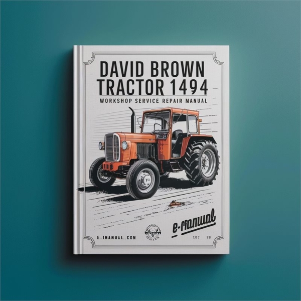 David Brown 1494 Werkstatt-Reparaturhandbuch