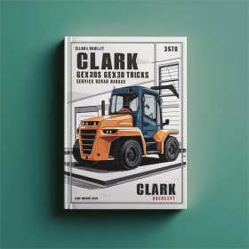 Wartungs- und Reparaturhandbuch für Clark GEX20, GEX25, GEX30S, GEX30, GEX32 Gabelstapler
