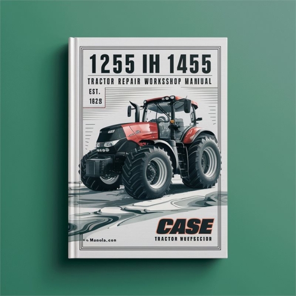 Case IH 1255/1455 Traktor - Werkstatt-Handbuch