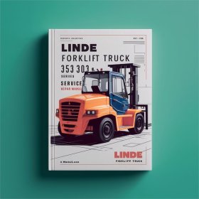 Linde Gabelstapler 353 Serie H50-H80: Service- und Reparaturhandbuch