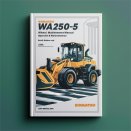 Komatsu WA250-5 Wheel Loader Operation & Maintenance Manual (Serial Number: 72784 and up)