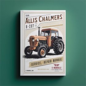 Allis Chalmers B-207-E Traktor Servicehandbuch