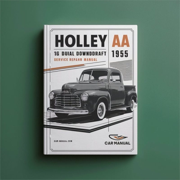 Holley AA 1G Doppel-Fallstrom 1955 Service- und Reparaturhandbuch
