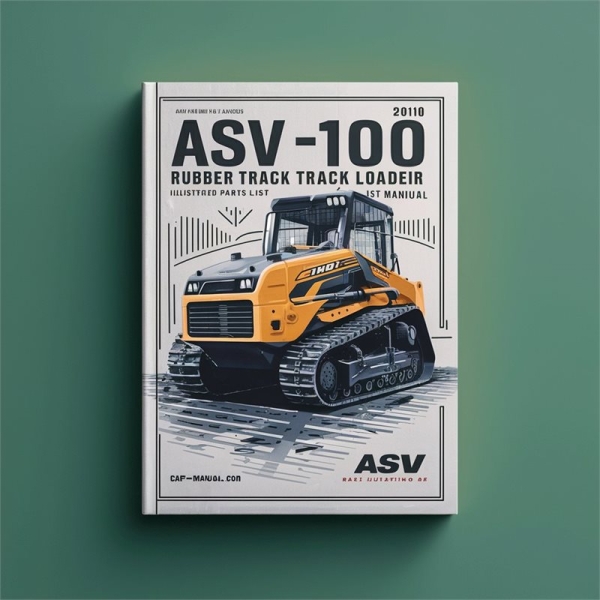 ASV PT-100 Rubber Track Loader Master Illustrated Master Parts List Manual