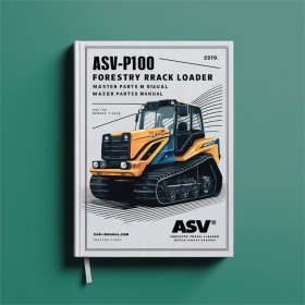 ASV PT-100 Forestry Rubber Track Loader Master Parts Manual