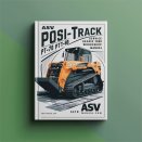 ASV Posi-Track PT-70 PT-80 Track Loader Service Repair Workshop Manual