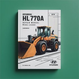 Hyundai HL770A Repair Manual Wheel Loader