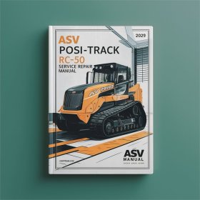 Asv Posi-track Rc-50 Track Loader Service Repair Manual