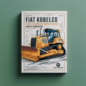 FIAT KOBELCO D180 Tier 2 Crawler DOZER Service Workshop Manual