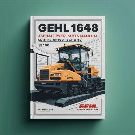 Gehl 1648 Asphalt Paver Parts Manual (Serial Number 13100 and before)