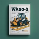 Komatsu WA50-3 Wheel Loader Service Repair Manual + Operation & Maintenance Manual