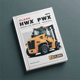 CLARK HWX PWX Gabelstapler Service- und Reparaturhandbuch