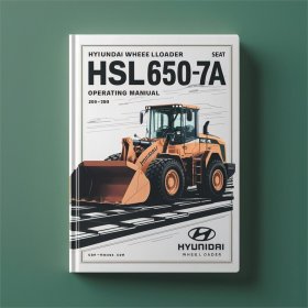 Hyundai Wheel Loader HSL650-7A Operating Manual