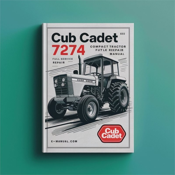 Cub Cadet 7274 Kompakt-Traktor: Reparaturanleitung