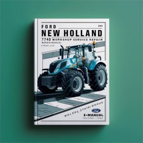 Ford New Holland 7740 Traktor Werkstatt- und Reparaturhandbuch