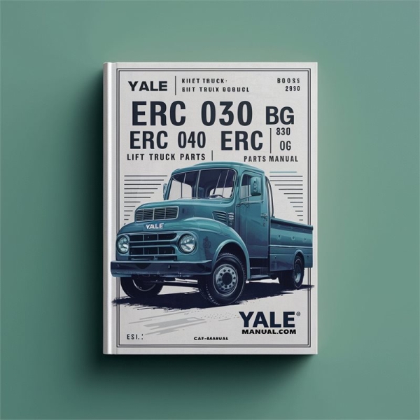 Yale ERC 030/040 AG/BG Gabelstapler Ersatzteilhandbuch (A814)