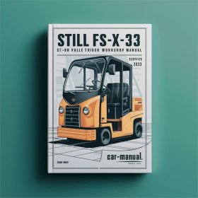 Still FS-X-33 Sitz-Palettenwagen Service- und Reparaturhandbuch
