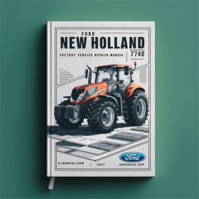 Ford New Holland 7740 Traktor - Werkstatthandbuch (verbessert)