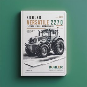 Buhler Versatile 2270 Traktor - Werkstatthandbuch