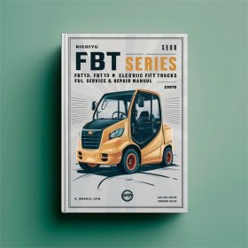 Nichiyu FBT 60 Serie - Elektrostapler, Werkstatt- & Reparaturhandbuch