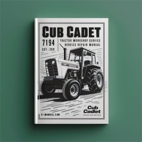 Cub Cadet 7194 Traktor Werkstatt Handbuch