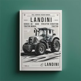 Landini Serie 60 Evolution Traktor - Wartung & Reparaturhandbuch