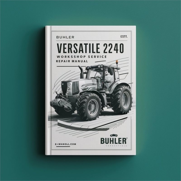 Buhler Versatile 2240 Traktor Werkstatt Reparaturhandbuch