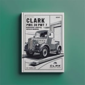 CLARK Gabelstapler Werkstatt-Handbuch PWC 30 PWT 7