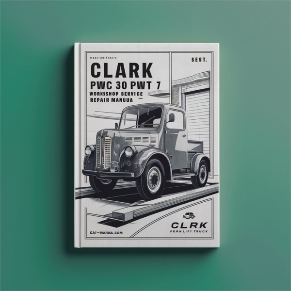 CLARK Gabelstapler Werkstatt-Handbuch PWC 30 PWT 7