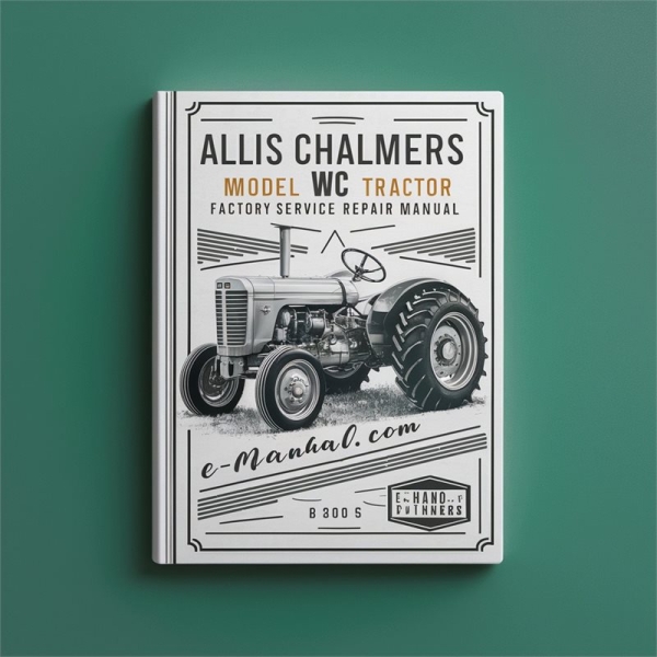 Allis Chalmers WC Traktor Werkstatt-Reparaturhandbuch