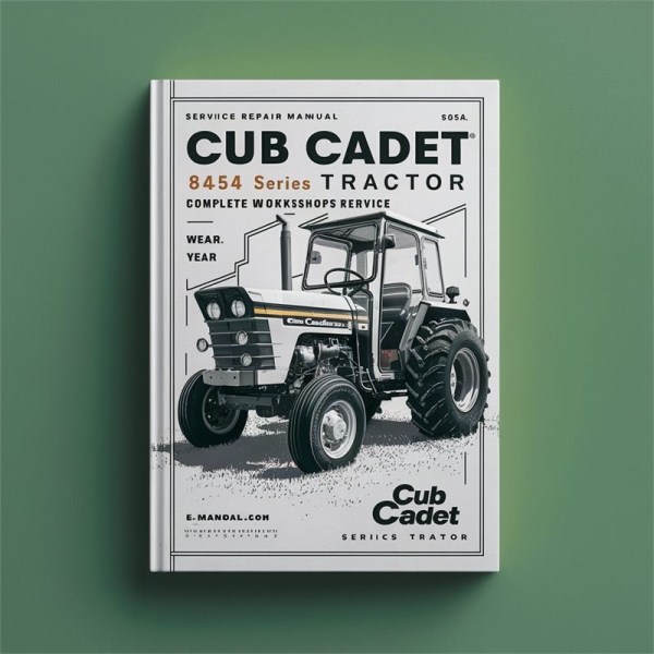 Traktor Werkstatt-Handbuch Cub Cadet 8454 Serie