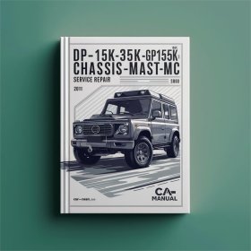 Reparaturhandbuch für DP15K-35K-GP15K-35K Fahrgestell-Mast-MC