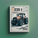 CASE IH 235 H Workshop Service Repair Manual