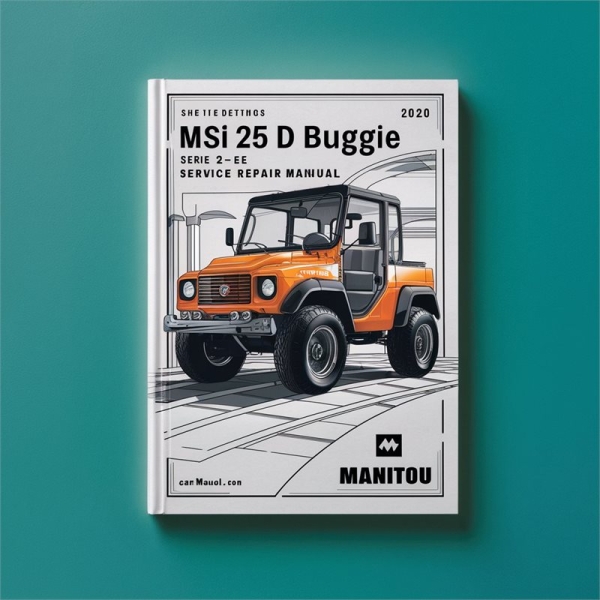 Manitou MSI 25 D Buggie Serie 2-E2 Servicehandbuch