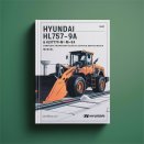 Hyundai HL757-9A & HL757TM-9A Wheel Loader Complete Workshop Service Repair Manual