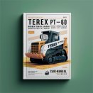 Terex PT-50 PT-60 Rubber Track Loader Service Repair Manual and Parts List Manual
