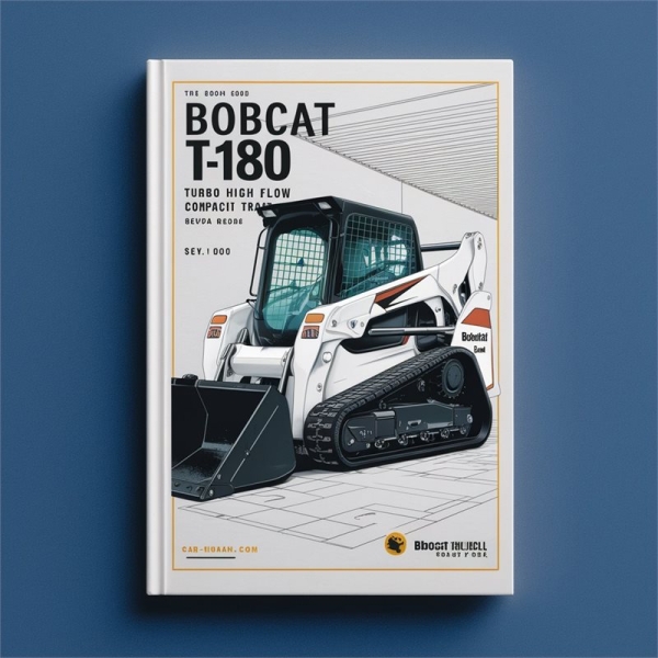 BOBCAT T180 Turbo High FLOW Compact TRACK Loader SN 524311001 & Above Service Repair Manual