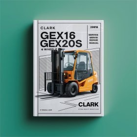 Clark Gabelstapler GEX/GTX 16, 18, 20: Service- und Reparaturhandbuch
