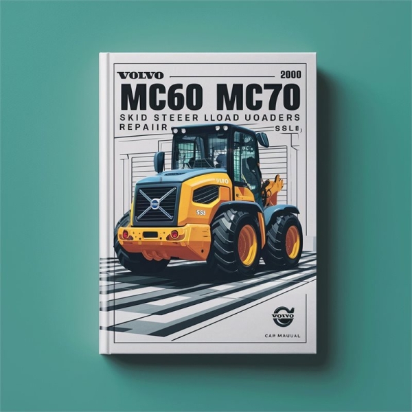 VOLVO MC60 MC70 SKID Steer LoaderS (SSL) Service Repair Manual