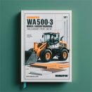 Komatsu WA500-3 WA500-3LE Wheel Loader Service Repair Manual (Serial Number: A70001 and up)