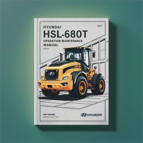 Hyundai HSL680T Loader Operation Maintenance Manual