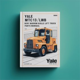 Yale MTC13/MTC13 LWB Schmalgang-Stapler Ersatzteilhandbuch