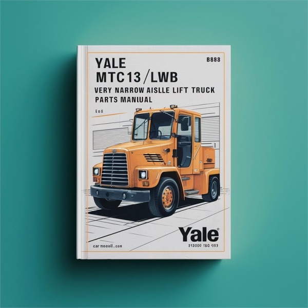 Yale MTC13/MTC13 LWB Schmalgang-Stapler Ersatzteilhandbuch