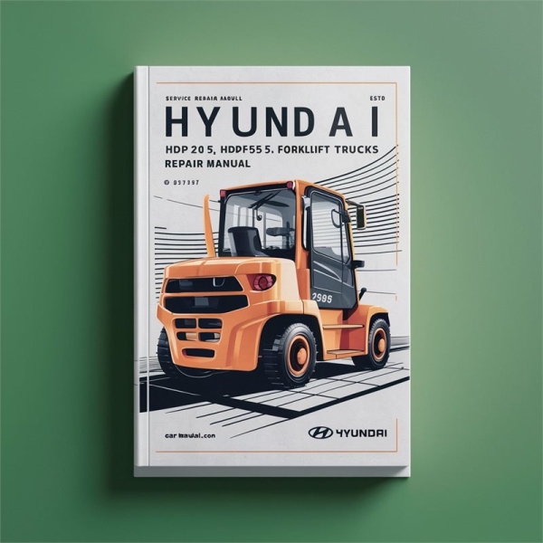 Hyundai HDF20-5, HDF25-5, HDF30-5 Gabelstapler: Service- und Reparaturhandbuch