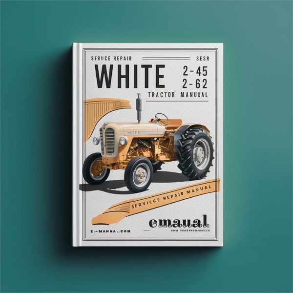 Traktoren Service- und Reparaturhandbuch WHITE 2-45 / 2-62