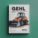 Gehl 4615 Skid Loader Parts Manual