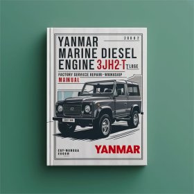 Yanmar Marine Diesel Engine 3JH2-(B)E 3JH2-T(B)E 3JH25A 3JH30A Factory Service/Repair/ Workshop Manual