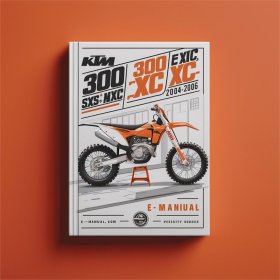 KTM 250/300 SX/SXS/MXC/EXC/XC/XC-W 2004-2006 Handbuch